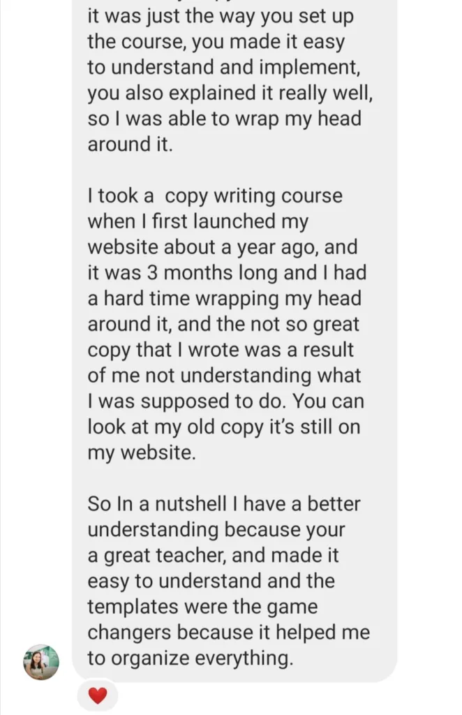 Written testimonial from a Strongly Brewed Websites student describing how the course gave her a better understanding of copywriting and how the templates helped her organize everything