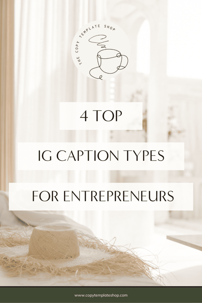 4 Top Instagram Caption Types for Entrepreneurs