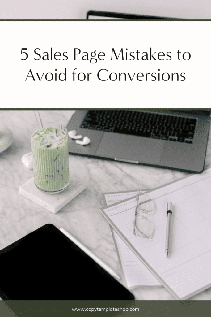 5 Sales Page Mistakes to Avoid for Conversions