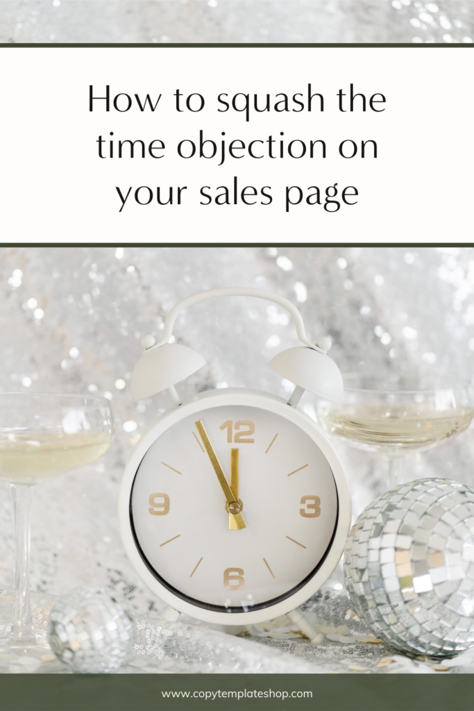 How to squash the time objection on your sales page