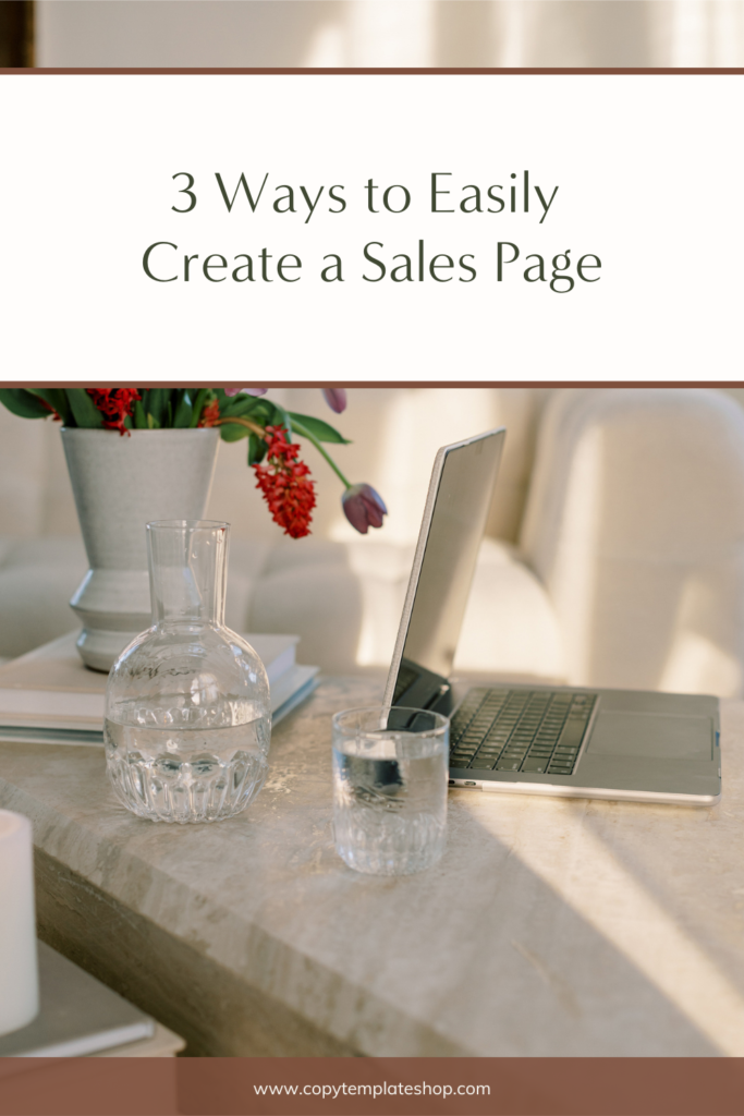 How to Easily Create a Sales Page - 3 Possible Solutions