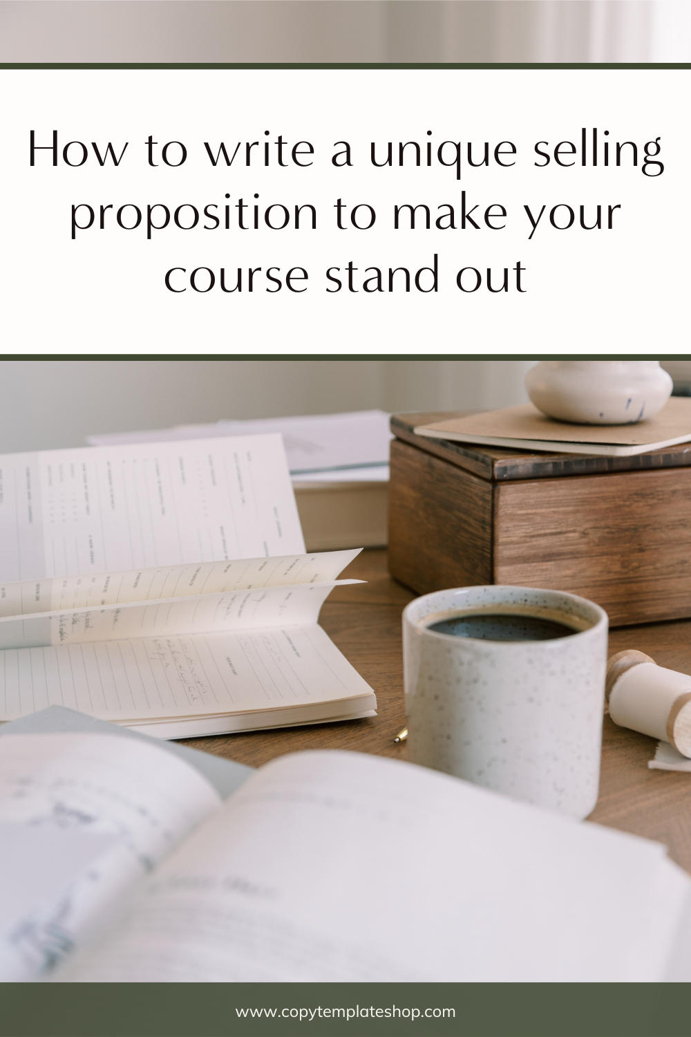 How to write a unique selling proposition to make your course stand out