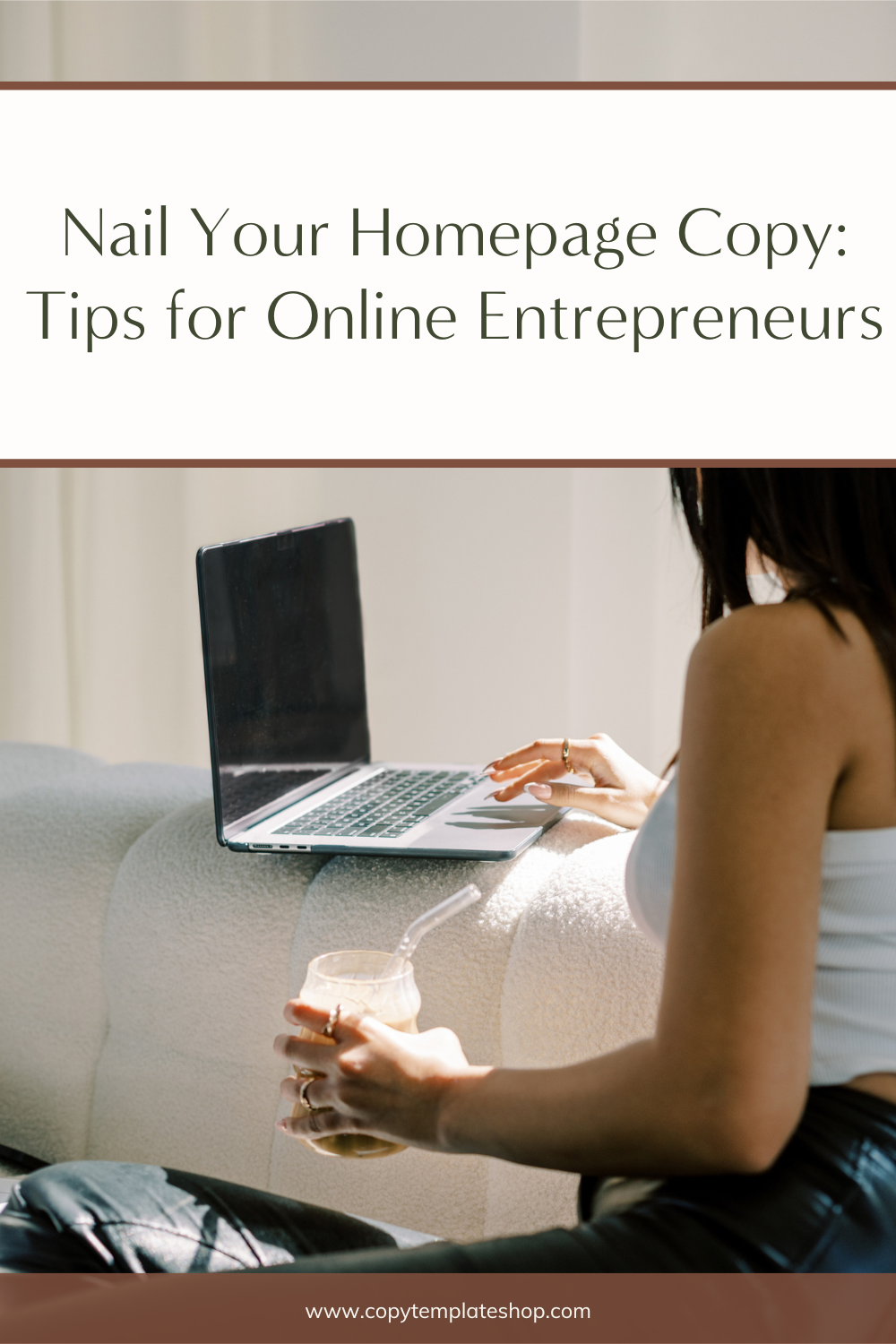 Nail Your Homepage Copy: Tips for Online Entrepreneurs