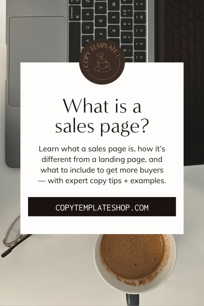 pinterest graphic for what is a sales page blog post from the copy template shop
