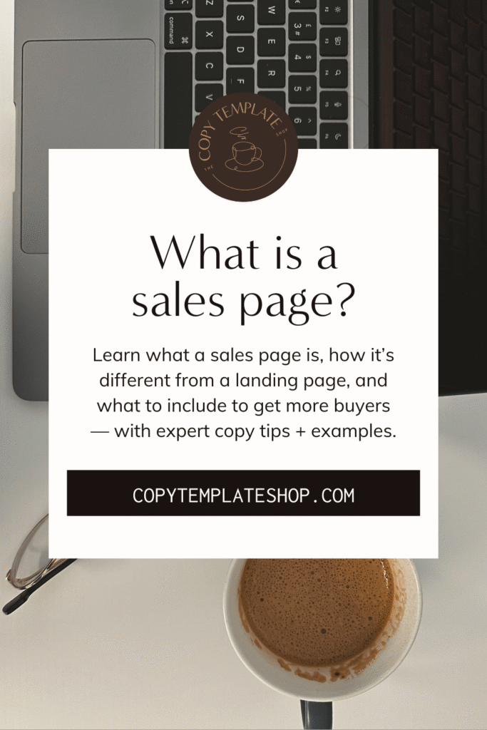 pinterest graphic for what is a sales page blog post from the copy template shop
